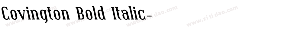 Covington Bold Italic字体转换